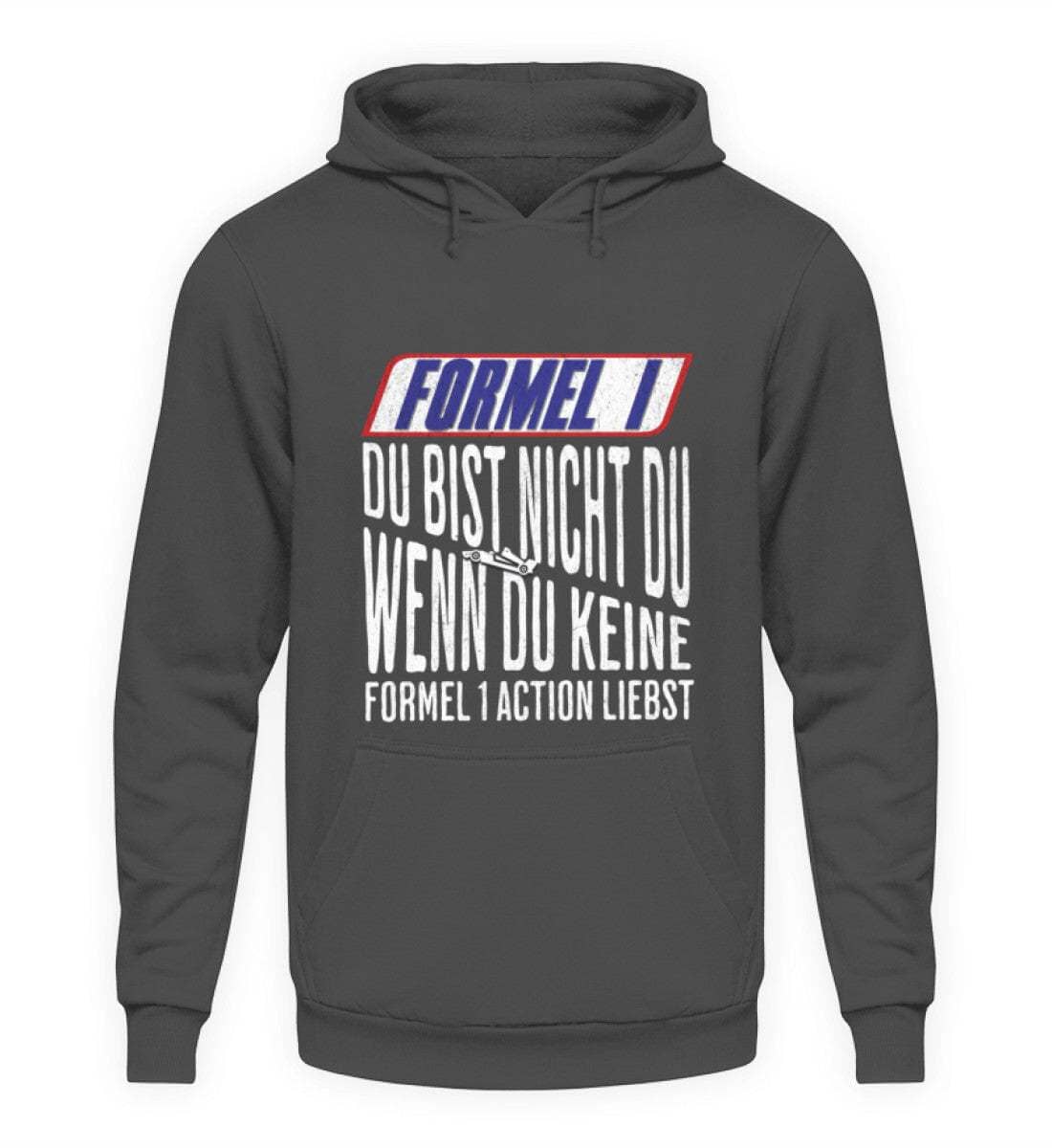 Formel 1 - Du bist nicht du, wenn du keine Formel 1 Action liebst - Unisex Kapuzenpullover Hoodie Unisex Hoodie Shirtee Steel Grey (Solid) XS