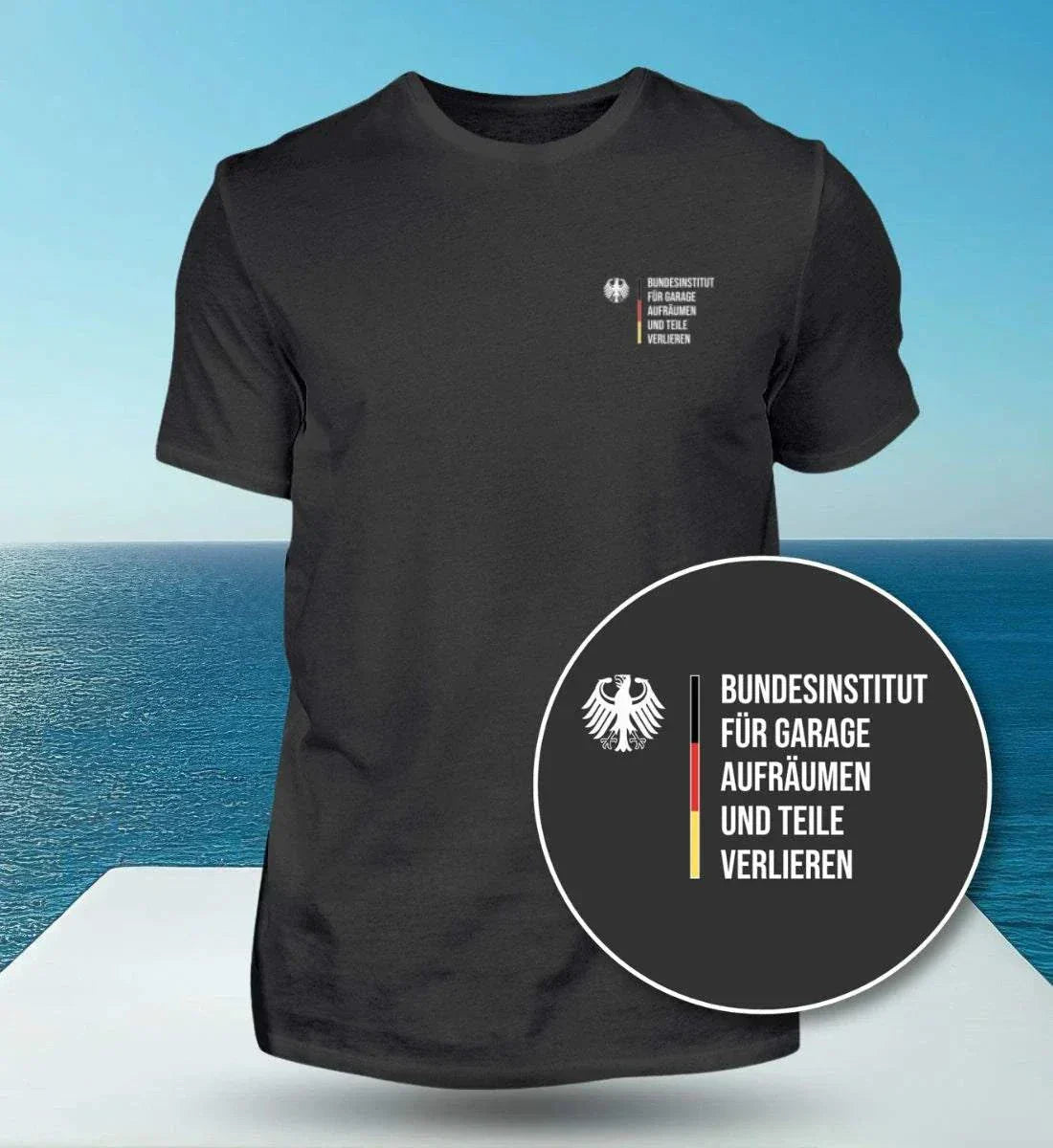 Image of Black Bundesinstitut für Garage aufräumen t-shirt with small white print and eagle emblem on chest, made of premium 100% cotton in unisex fit.
