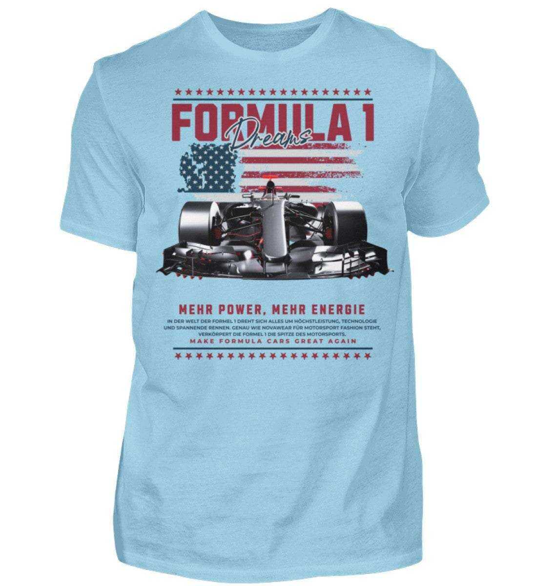 F1 Racing Formula Dream - Unisex Shirt T-Shirt Novawear Himmelblau XS 