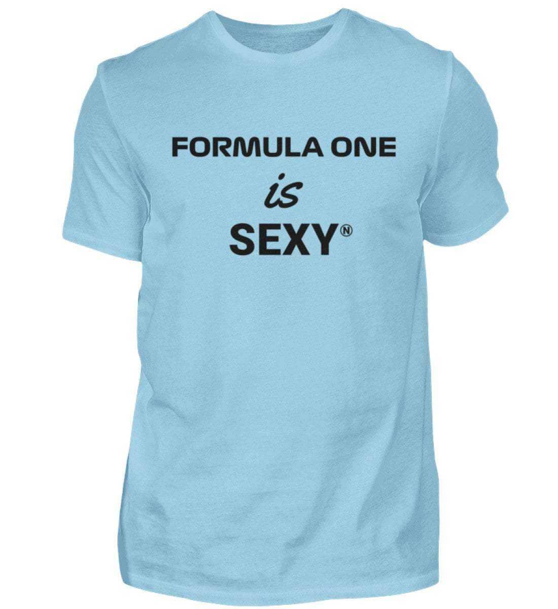 Formula One is Sexy Herren T-Shirt - Stylisches F1 Shirt | 100% Baumwolle | NOVAWEAR Herren Basic T-Shirt Novawear Sky Blue XS 