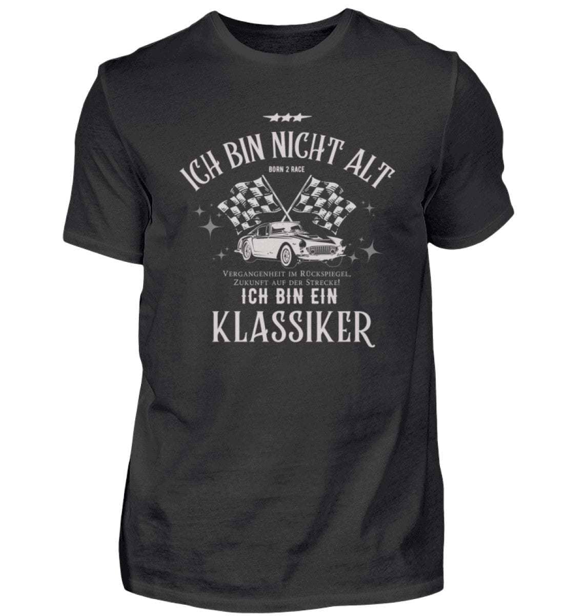 Ich bin nicht alt, ich bin ein Klassiker - Unisex Shirt T-Shirt Novawear Schwarz XS 