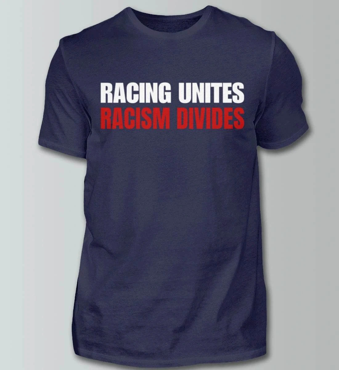 Racing Unites - Racism Divides - Herren Shirt T-Shirts Novawear Navy XS 