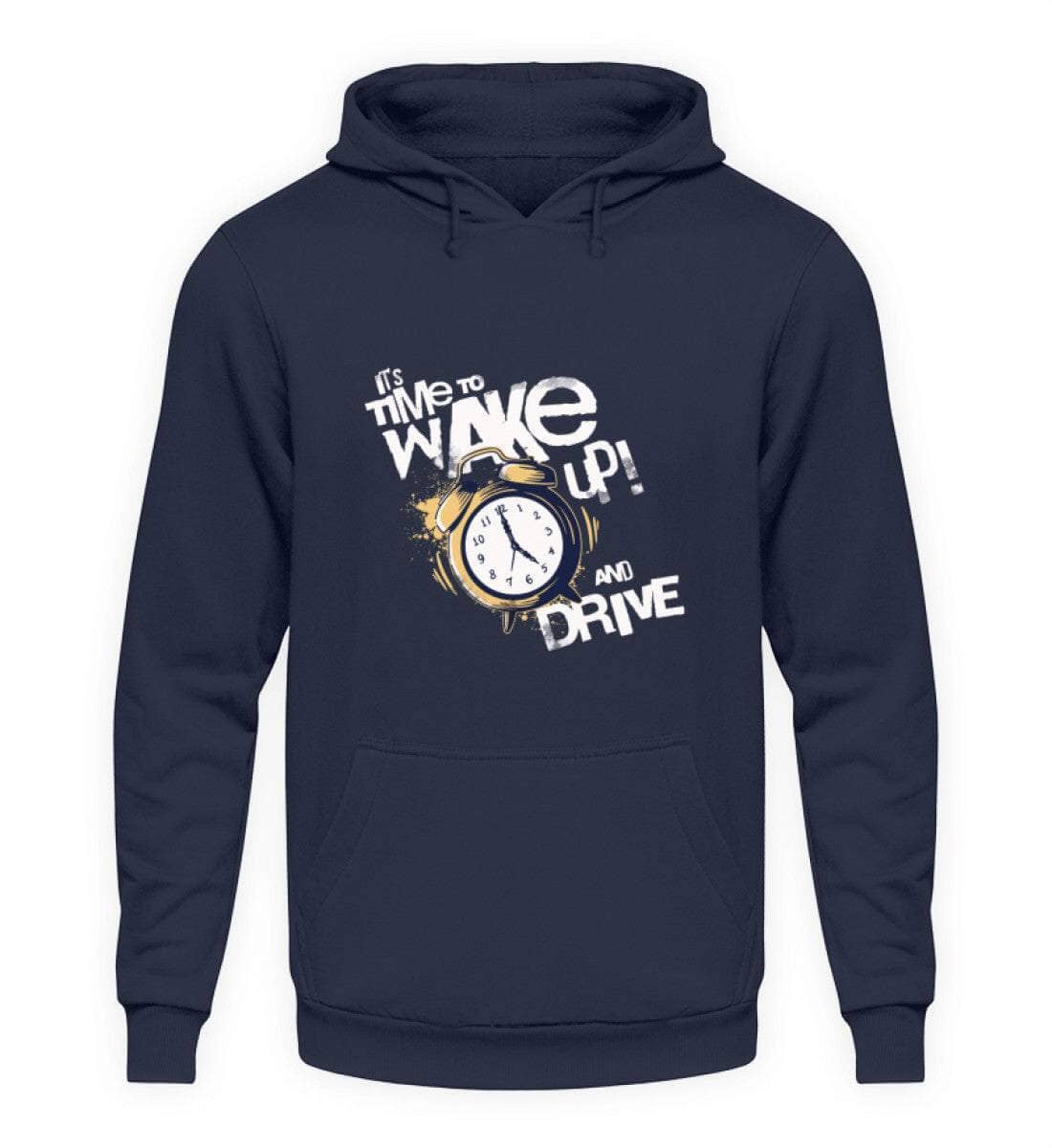 Wake up an drive - Unisex Hoodie Unisex Hoodie Novawear Oxford Navy XS 