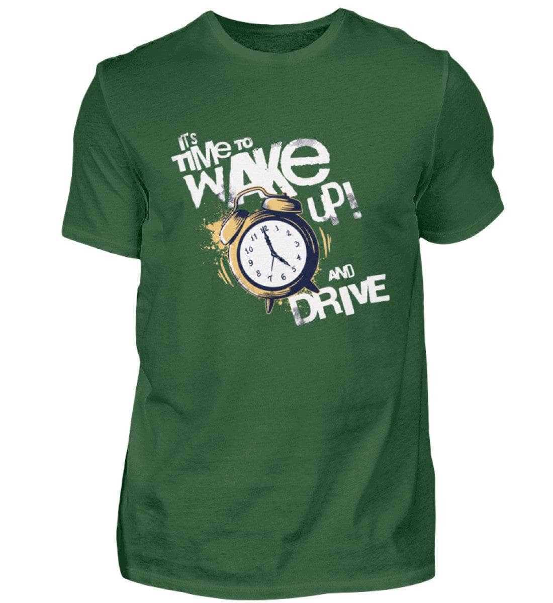 Wake up an drive - Unisex Shirt T-Shirt Novawear Dunkelgrün XS 